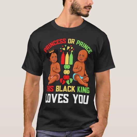 プリンセスまたは王子この黒いキング愛するおもしろいB Tシャツ (正面)