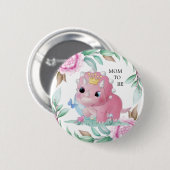 プリンセスピンクの恐竜の牡丹ママは赤ちゃんシャワー 缶バッジ (正面&裏面)