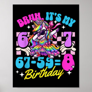 プリンセス ユニコーン ガール 誕生日 8歳 67-59=8 ポスター