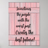 プリントポスターピンクブラックことわざ最高の未来 ポスター (正面)