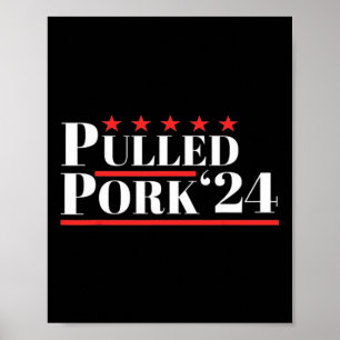プルポーク24肉おもしろい恋人Bbq政治的な腐肉 ポスター