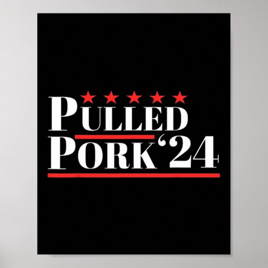 プルポーク24肉おもしろい恋人Bbq政治的な腐肉 ポスター (正面)