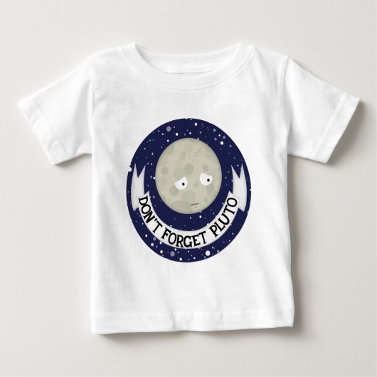 プルートを忘れないで下さい ベビーTシャツ (正面)