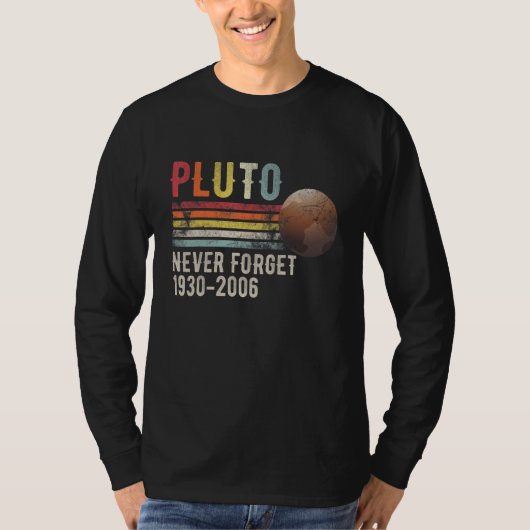 プルートを忘れないレトロスタイル 宇宙 科学 Tシャツ (正面)