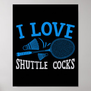 プレイヤーおもしろいラブバドミントンのジョーク私はシャトルSを愛 ポスター