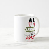 プレゼントと妹を交換希望 コーヒーマグカップ (正面右)