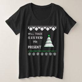 プレゼントと妹を交換希望 プラスサイズTシャツ