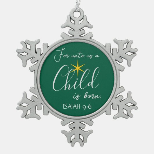 プレゼント!子どもはキリスト生まれ教の聖降誕祭の飾りだ スノーフレークピューターオーナメント (正面)