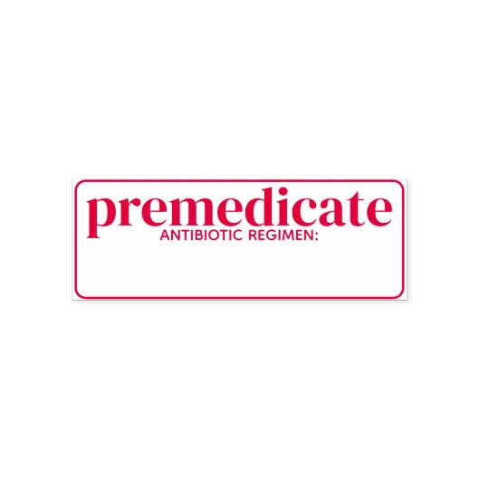 プレメディケート抗生物質予防カスタム歯科用 セルフインキングスタンプ (デザイン)