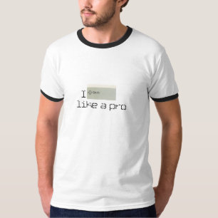 プロのように移して下さい Tシャツ