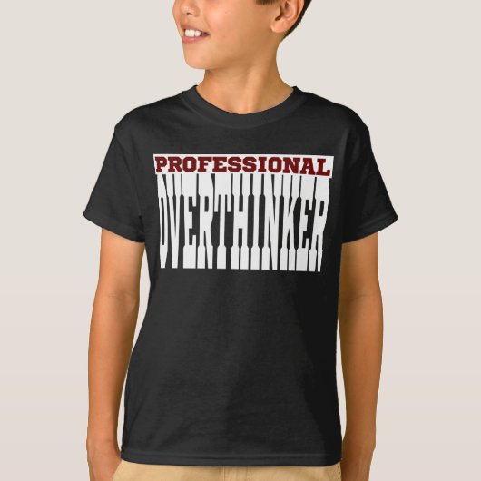 プロの過剰思考者 Tシャツ (正面)