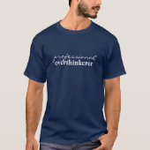 プロの過剰思考者Tシャツ Tシャツ (正面)