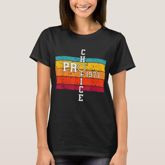 プロの選択はRoe v Wade 1973リプロダクティブリグを守る Tシャツ (正面)
