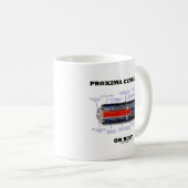 プロクシマケンタウリBまたはバストRTG天文学ユーモア コーヒーマグカップ (正面右)
