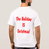プロクリスマスか休日はクリスマスです! Tシャツ (裏面)