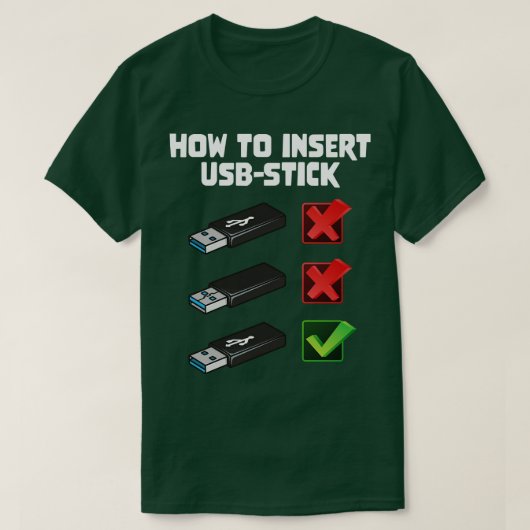 プログラマーおもしろいジョークのコンピュータおたくUの挿入方法 Tシャツ (デザイン正面)