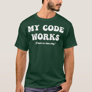 プログラマーおもしろいマイコードはCoding Tester QAを動作 Tシャツ