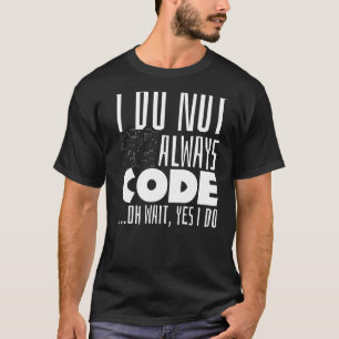 プログラマーことわざコード符号化コーダコードジョークPun Compu Tシャツ
