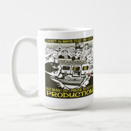 プログラマーはI私のコードを常にテストしません コーヒーマグカップ