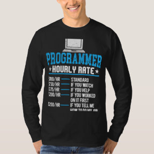 プログラマー時給コンピュータエキスパートコーディング Tシャツ