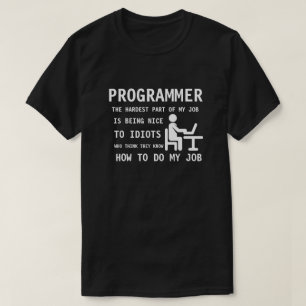 プログラマー-…考える馬鹿に素晴らしいですがあります Tシャツ