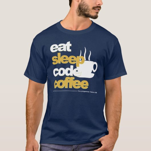 プログラマーTシャツ: 睡眠コードコーヒーを食べて下さい Tシャツ (正面)
