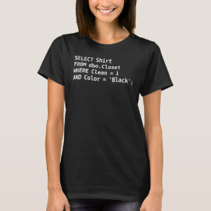 プログラマ向けSQLユーモア・プログラミング Tシャツ