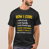 プログラマCoder開発者プログラミングのコーディング方法 Tシャツ (正面)