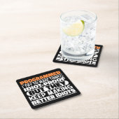 プログラマIは物事をおもしろい諺するクール スクエアペーパーコースター (インサイチュ)