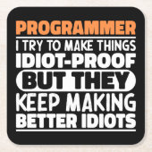 プログラマIは物事をおもしろい諺するクール スクエアペーパーコースター (正面)