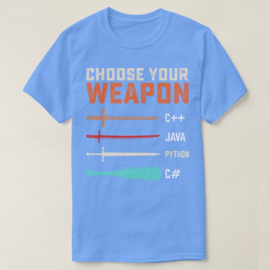 プログラマWeapon C JAVA PYTHON Cを選択 Tシャツ (デザイン正面)