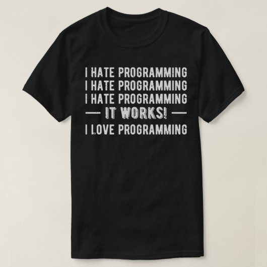 プログラミングおもしろいプログラマIIが嫌い Tシャツ (デザイン正面)