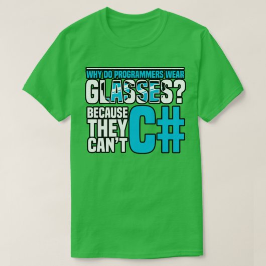 プログラミングなぜプログラマー衣服眼鏡Becaus Tシャツ (デザイン正面)