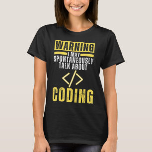 プログラミングについて自発的に話すことがある Tシャツ
