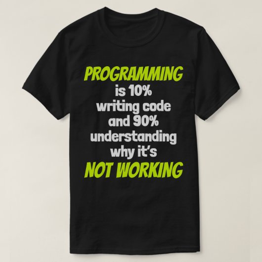 プログラミング書は10のコードと90の理解である Tシャツ (デザイン正面)