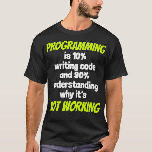 プログラミング書は10のコードと90の理解である Tシャツ