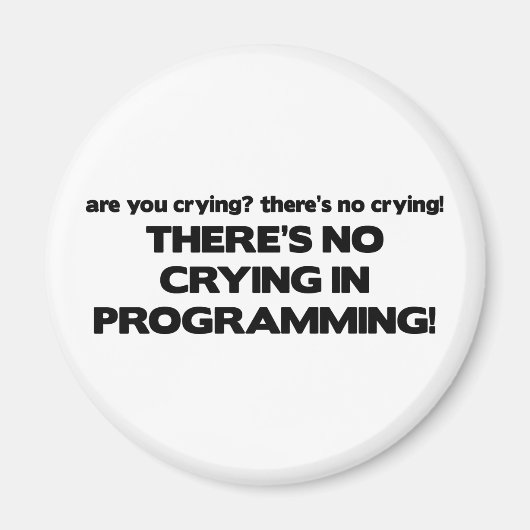 プログラミング泣き叫びなし マグネット (正面)