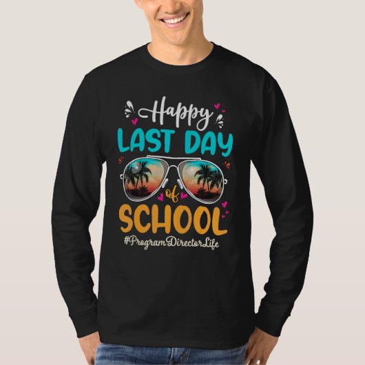 プログラムディレクターHappy Last Day Schoolサングラス Tシャツ (正面)