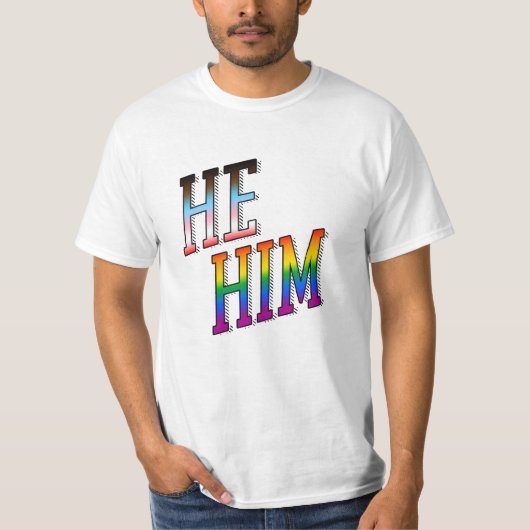 プログレス代名詞 He Him Tシャツ (正面)
