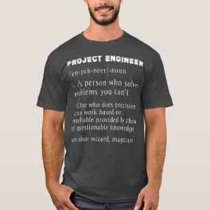 プロジェクトエンジニア定義が面白いプロジェクト管理 Tシャツ