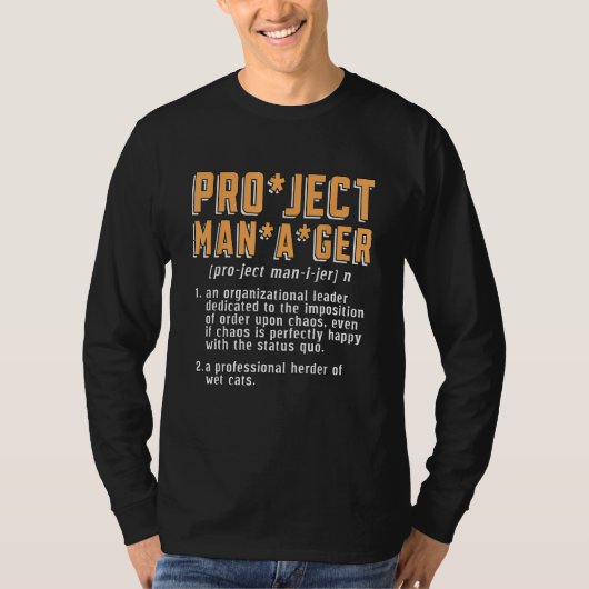 プロジェクトマネージャと組織管理者プロジェクト Tシャツ (正面)