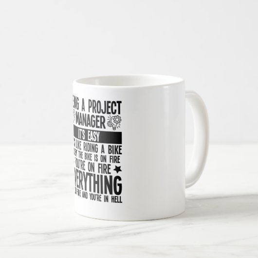 プロジェクトマネージャになる簡単はライディングのようなもの コーヒーマグカップ (正面右)