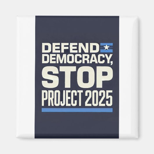 プロジェストップクト2025 – 民主主義を守る – 青に投票 マグネット (正面)