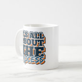 プロセスが大切 コーヒーマグカップ (正面左)