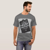 プロセスの動機を信頼する Tシャツ (正面フル)