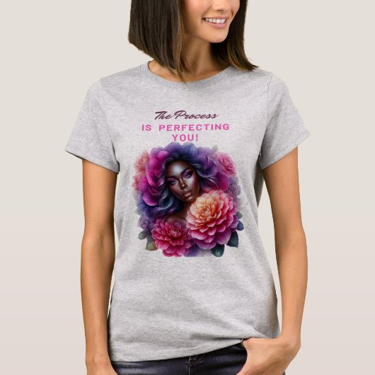 プロセスは完璧だ！ Tシャツ (正面)