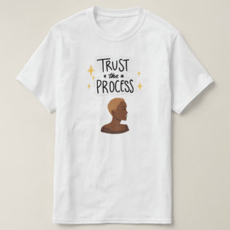"プロセスを信じて" ナチュラルヘアカット Tシャツ