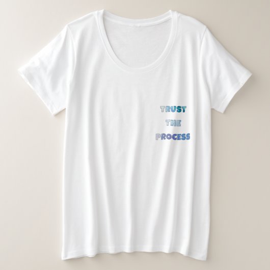 プロセスを信じる – 成長マインドセット プラスサイズTシャツ (デザイン正面)