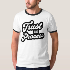 プロセスを信じるTシャツ Tシャツ