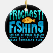 プロセスティフィング魚釣り引用文フィッシャーマンメンズ セラミックオーナメント (裏面)